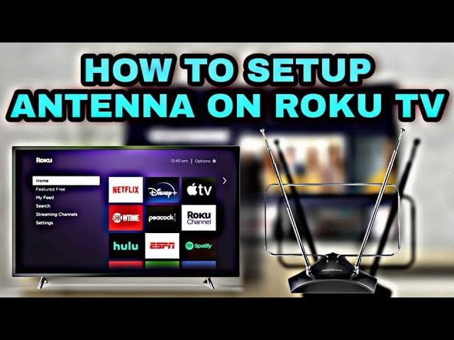 How to Use Antenna with Your Roku TV 1