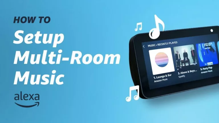 How to Set Up Multi-Room Music on Alexa? 1