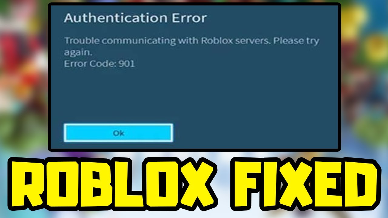How to Troubleshoot Roblox Error Code 901? 1