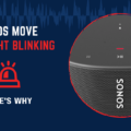 How to Troubleshoot Sonos Move's Red Blinking Light? 9