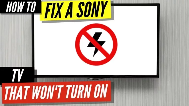 How to Troubleshoot Your Sony TV Won't Turn On? 13
