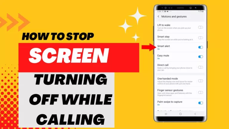 How to Stop Phone Screen From Turning Off During Call? 15