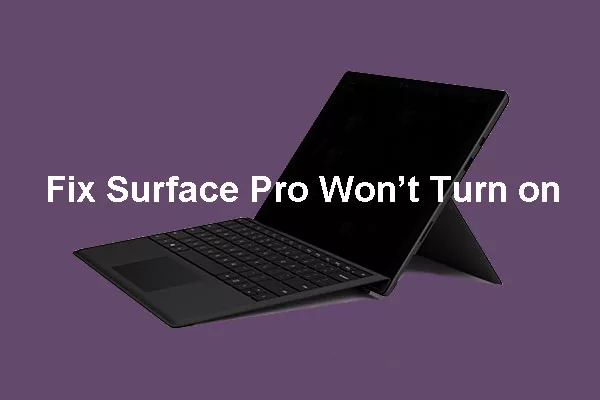 How to Troubleshoot When Surface Pro Won't Turn On? 15