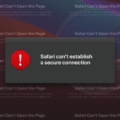 How to Troubleshoot Safari Cannot Open the Page and Cannot Establish a Secure Connection? 17