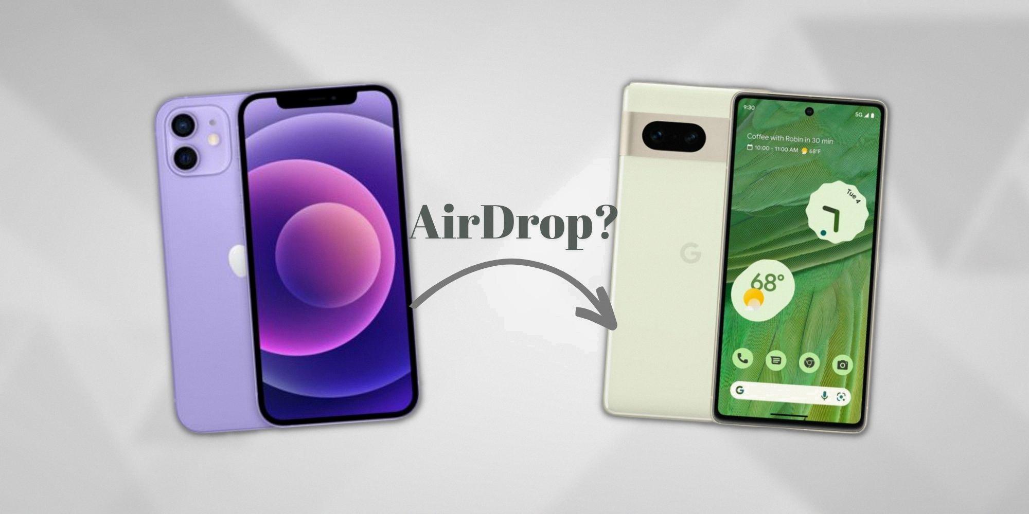 can you airdrop from iphone to android can you airdrop from iphone to android