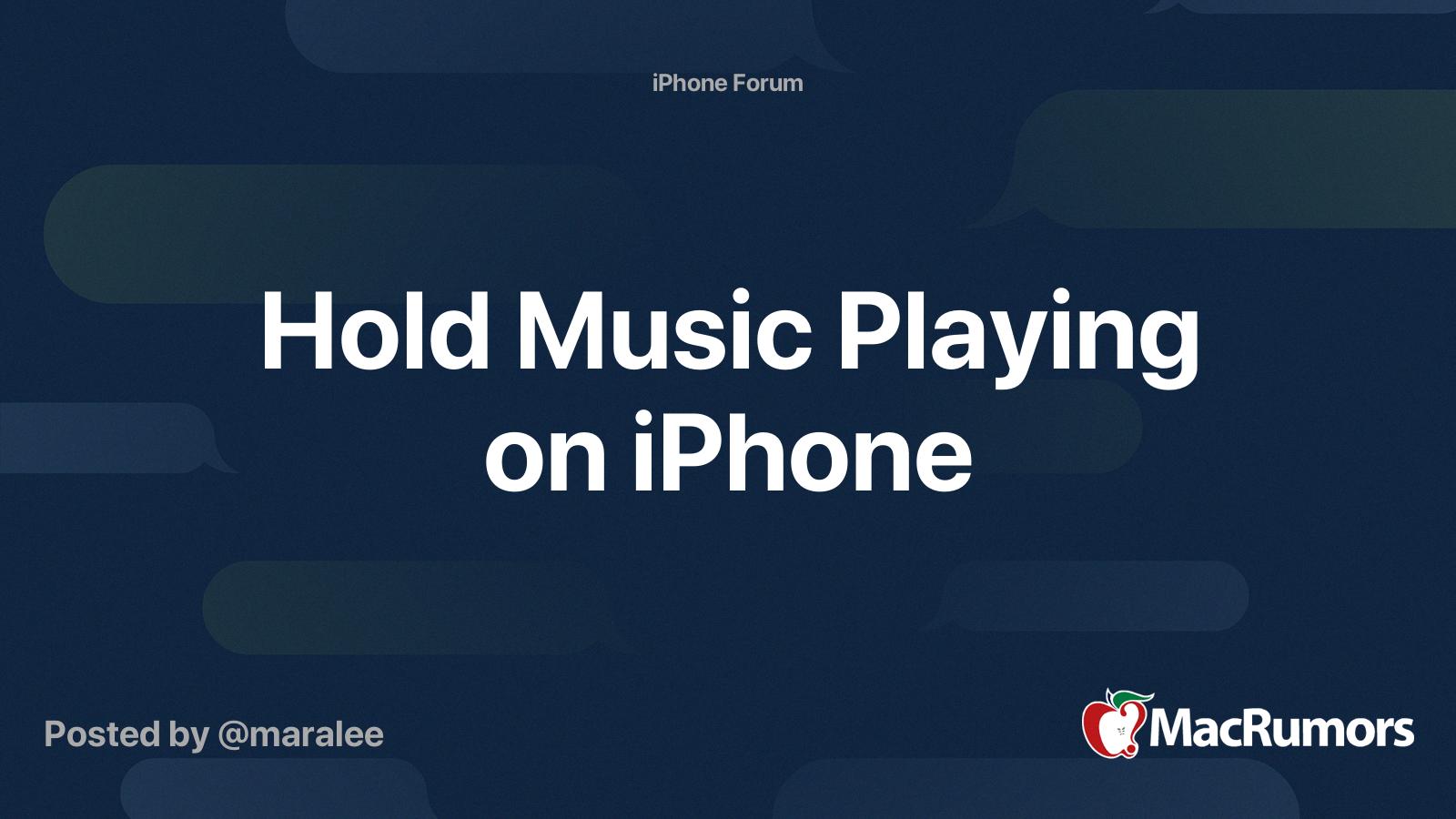 iphone hold music