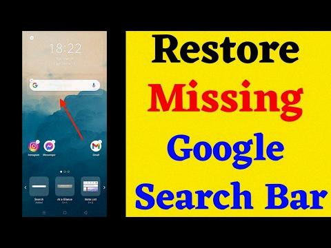 restore google search bar android