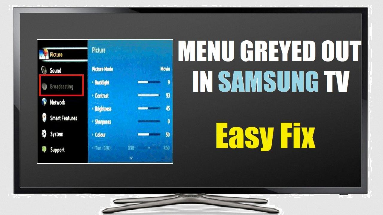 samsung tv broadcasting greyed out
