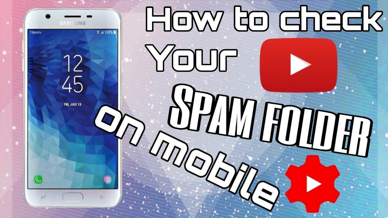 where is my spam folder on my android