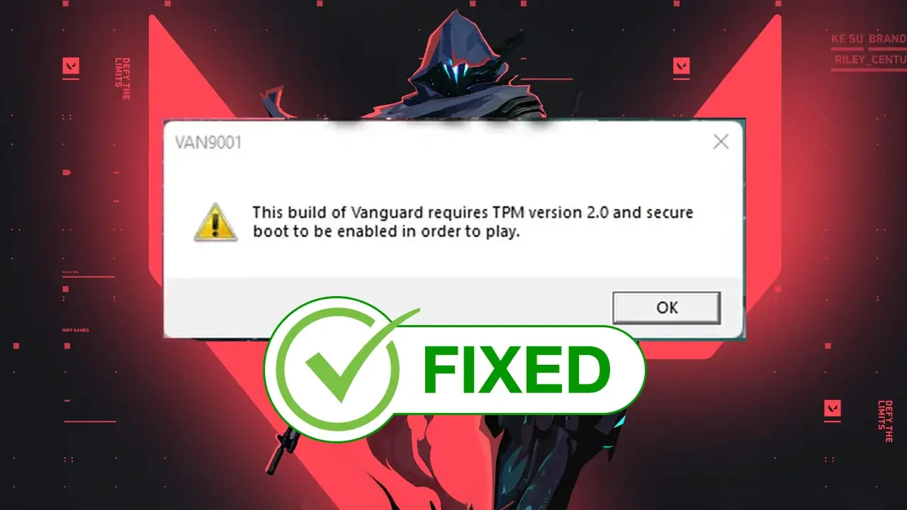 How to Fix Valorant TPM 2.0 Error in Windows 11? 2 How to Fix Valorant TPM 2.0 Error in Windows 11? 1
